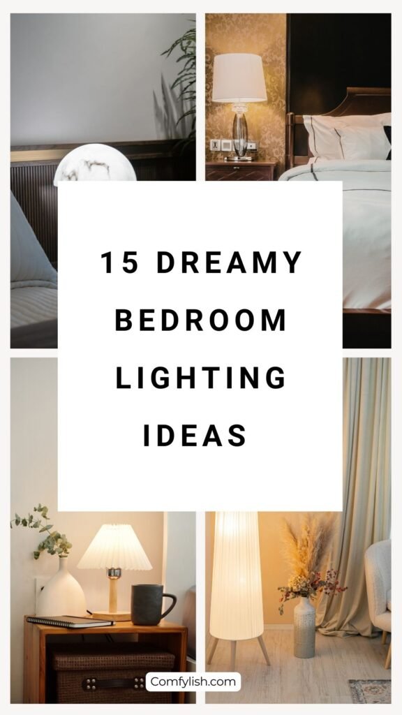 15 Dreamy Bedroom Lighting Ideas